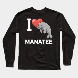 I Love Manatee Long Sleeve T-Shirt